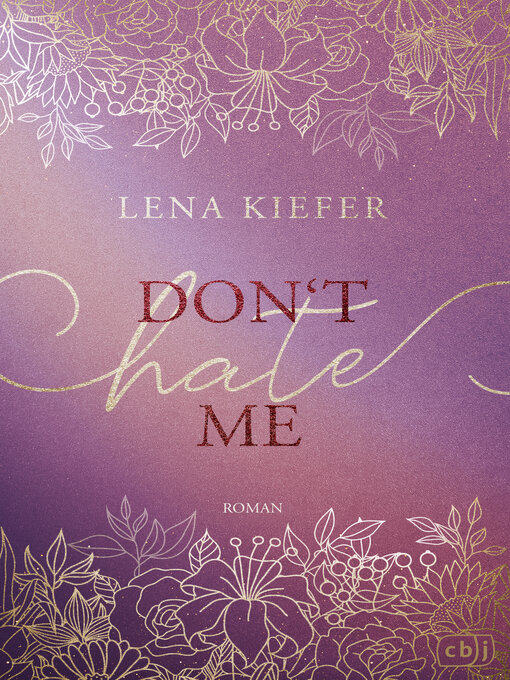 Title details for Don't HATE me by Lena Kiefer - Available